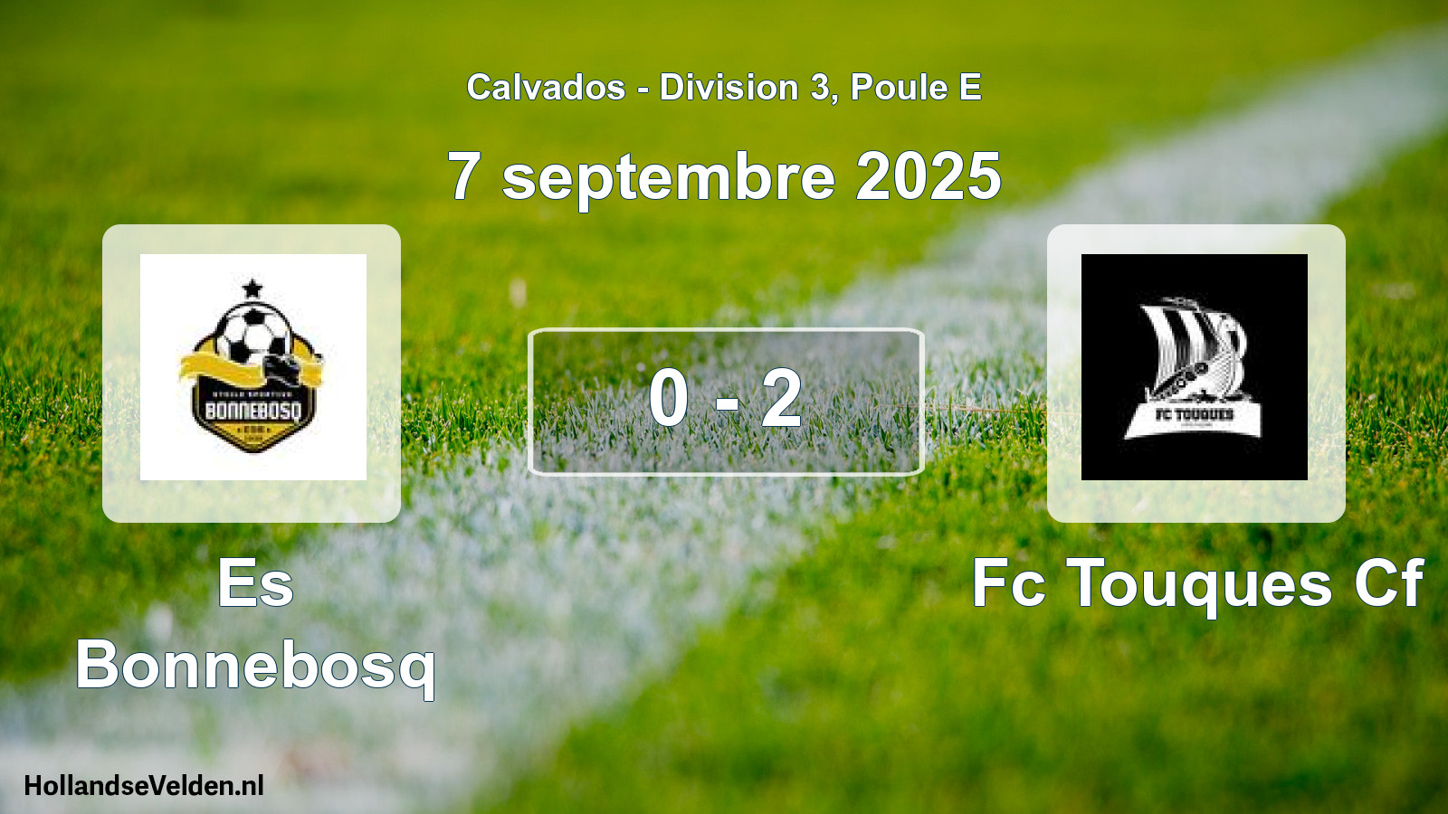 Gespeelde wedstrijd: Es Bonnebosq - Fc Touques Cf 0 - 2 (7 septembre 2025)