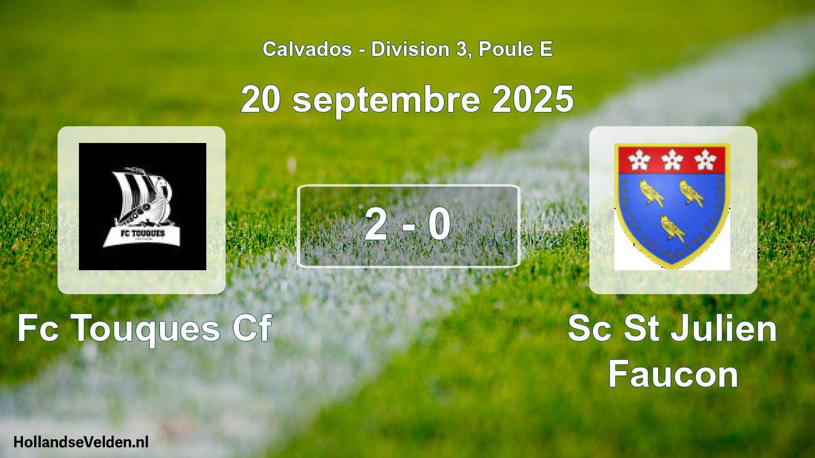 Gespeelde wedstrijd: Fc Touques Cf - Sc St Julien Faucon 2 - 0 (20 september 2025)