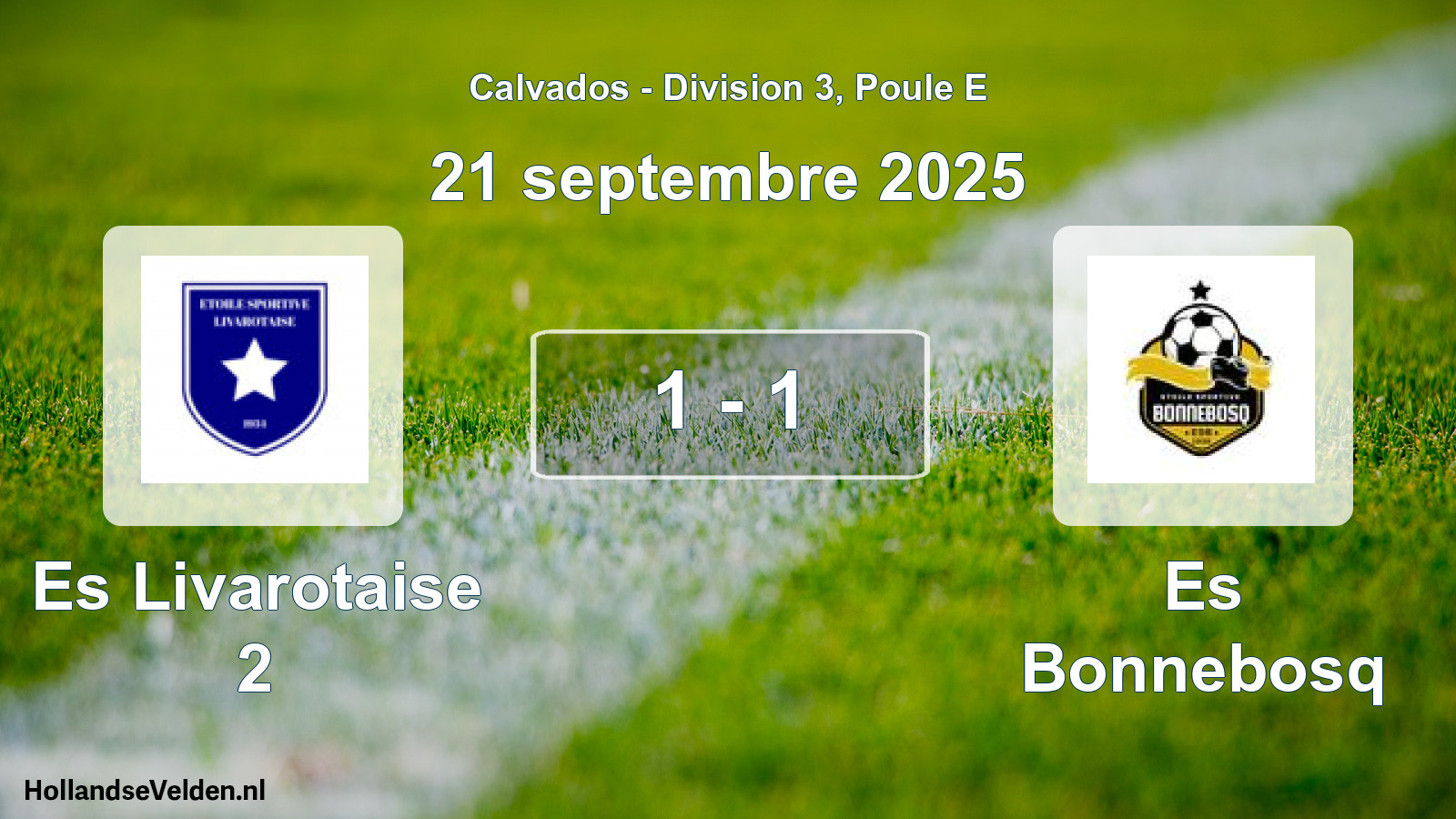 Gespeelde wedstrijd: Es Livarotaise 2 - Es Bonnebosq 1 - 1 (21 septembre 2025)