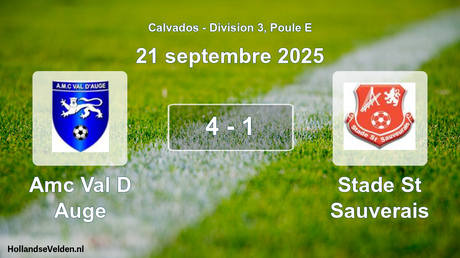 Gespeelde wedstrijd: Amc Val D Auge - Stade St Sauverais 4 - 1 (21 septembre 2025)