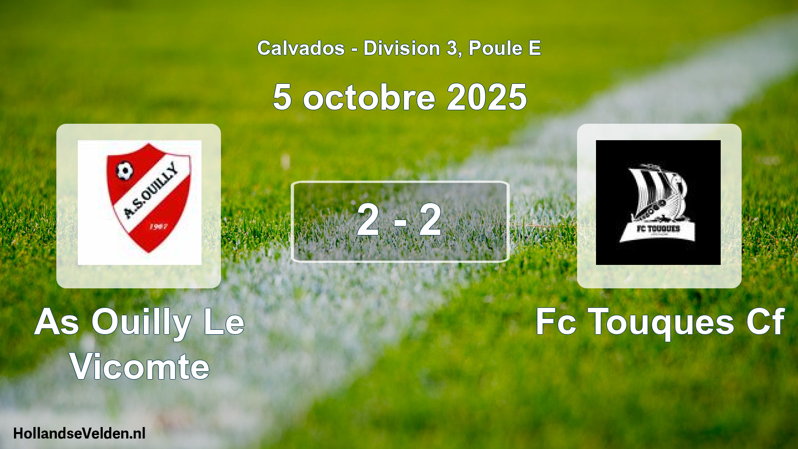 Gespeelde wedstrijd: As Ouilly Le Vicomte - Fc Touques Cf 2 - 2 (5 octobre 2025)