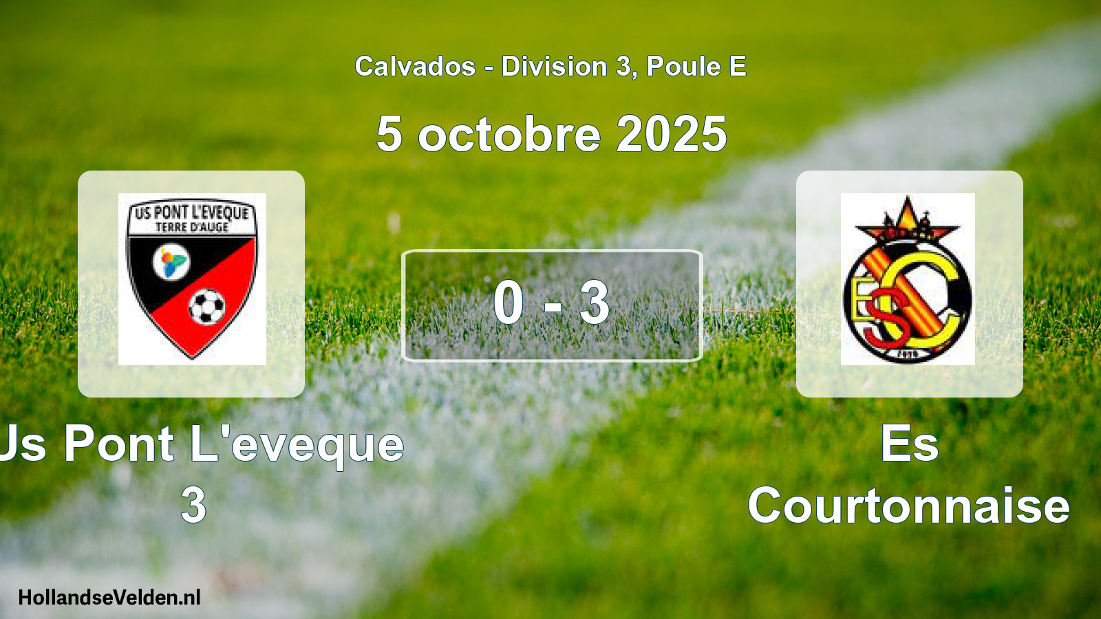 Gespeelde wedstrijd: Us Pont L'eveque 3 - Es Courtonnaise 0 - 3 (5 oktober 2025)
