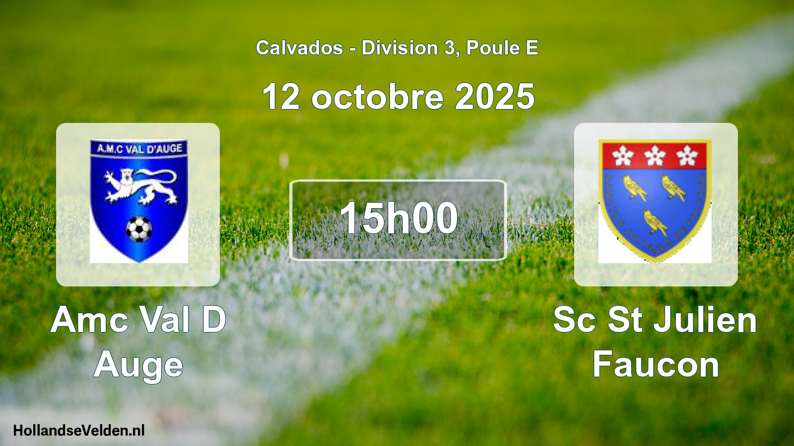 Geplande wedstrijd: Amc Val D Auge - Sc St Julien Faucon (12 oktober 2025)