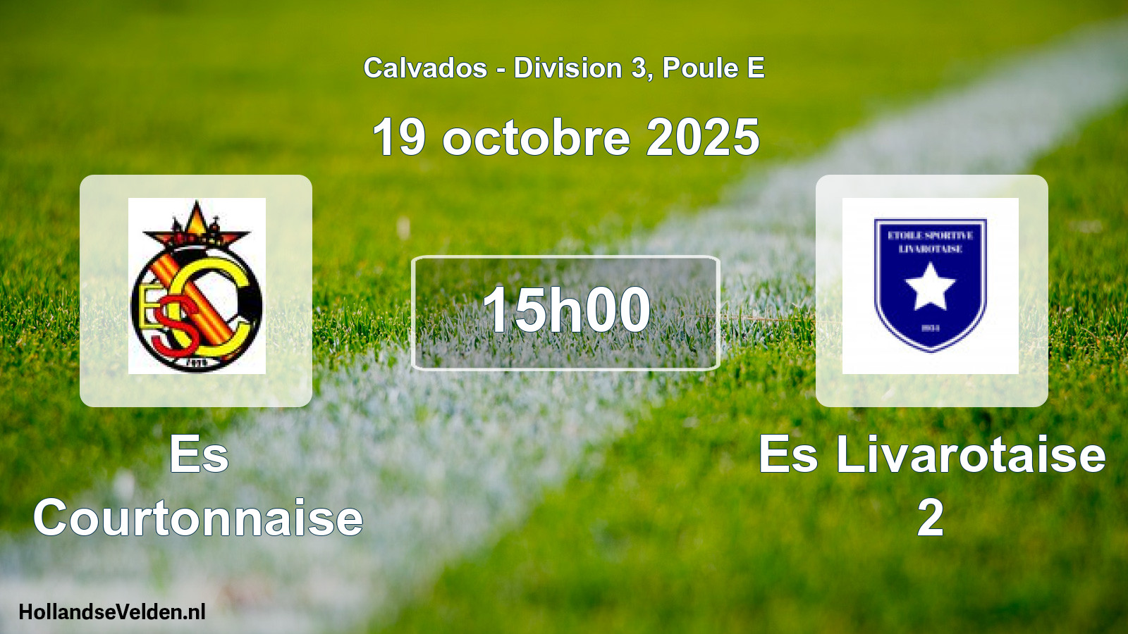 Scheduled Match: Es Courtonnaise - Es Livarotaise 2 (19 October 2025)