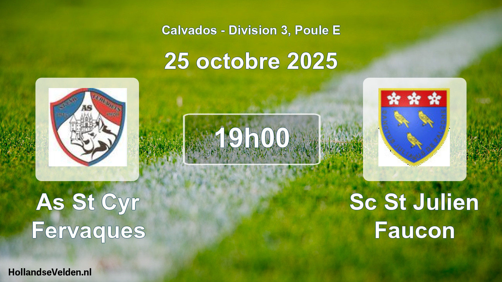 Geplande wedstrijd: As St Cyr Fervaques - Sc St Julien Faucon (25 octobre 2025)