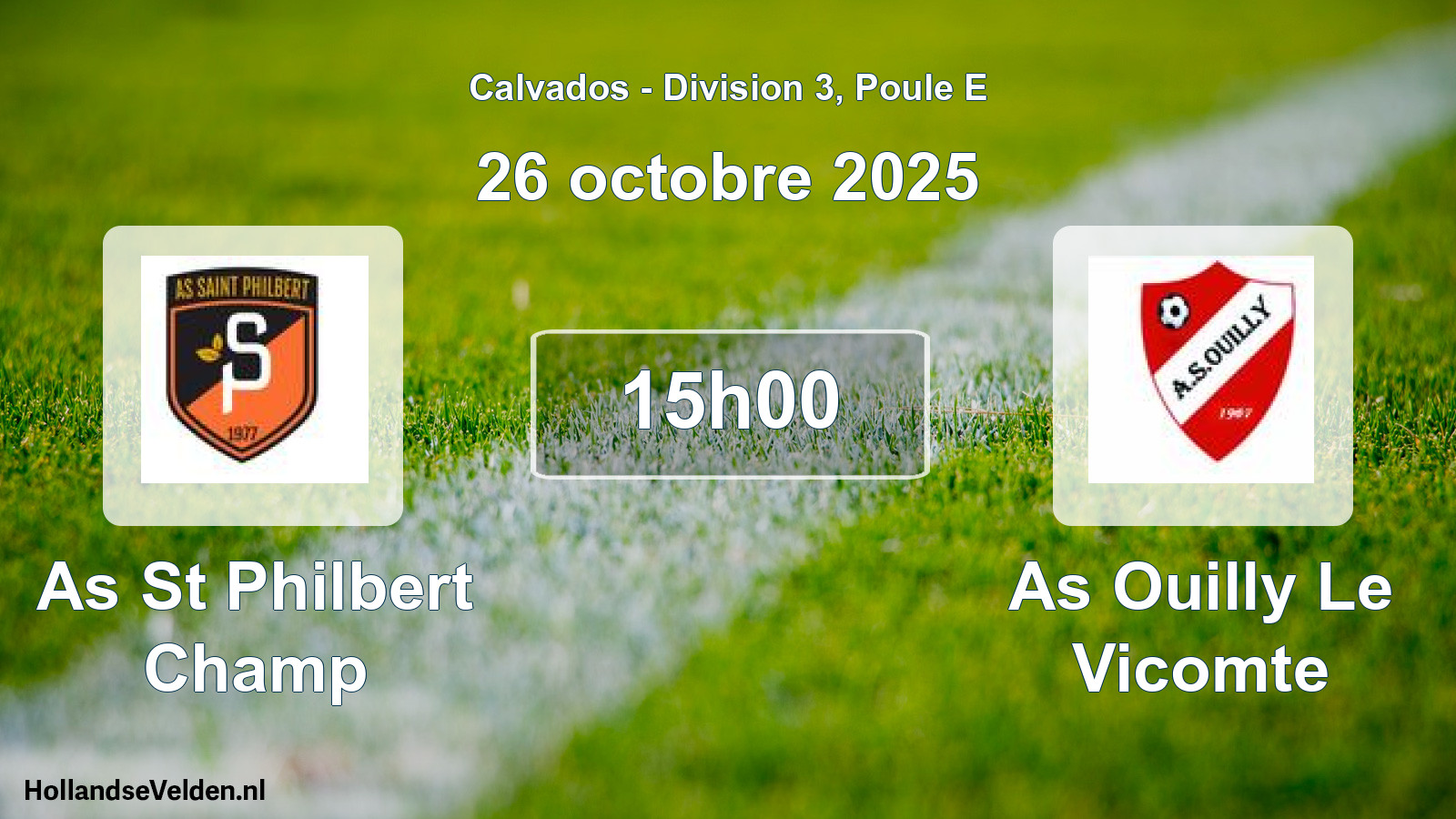 Geplande wedstrijd: As St Philbert Champ - As Ouilly Le Vicomte (26 oktober 2025)