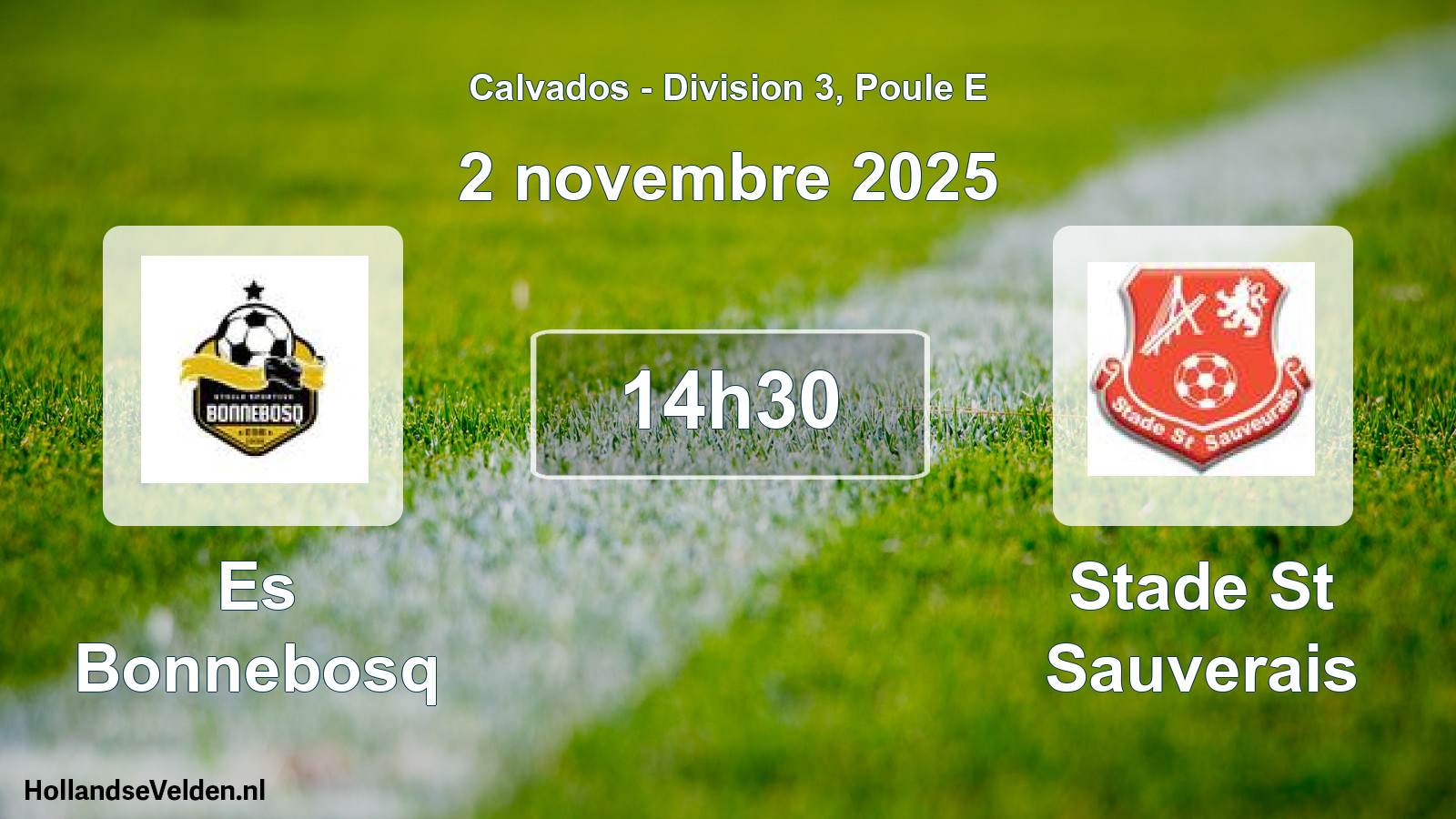 Geplande wedstrijd: Es Bonnebosq - Stade St Sauverais (2 november 2025)