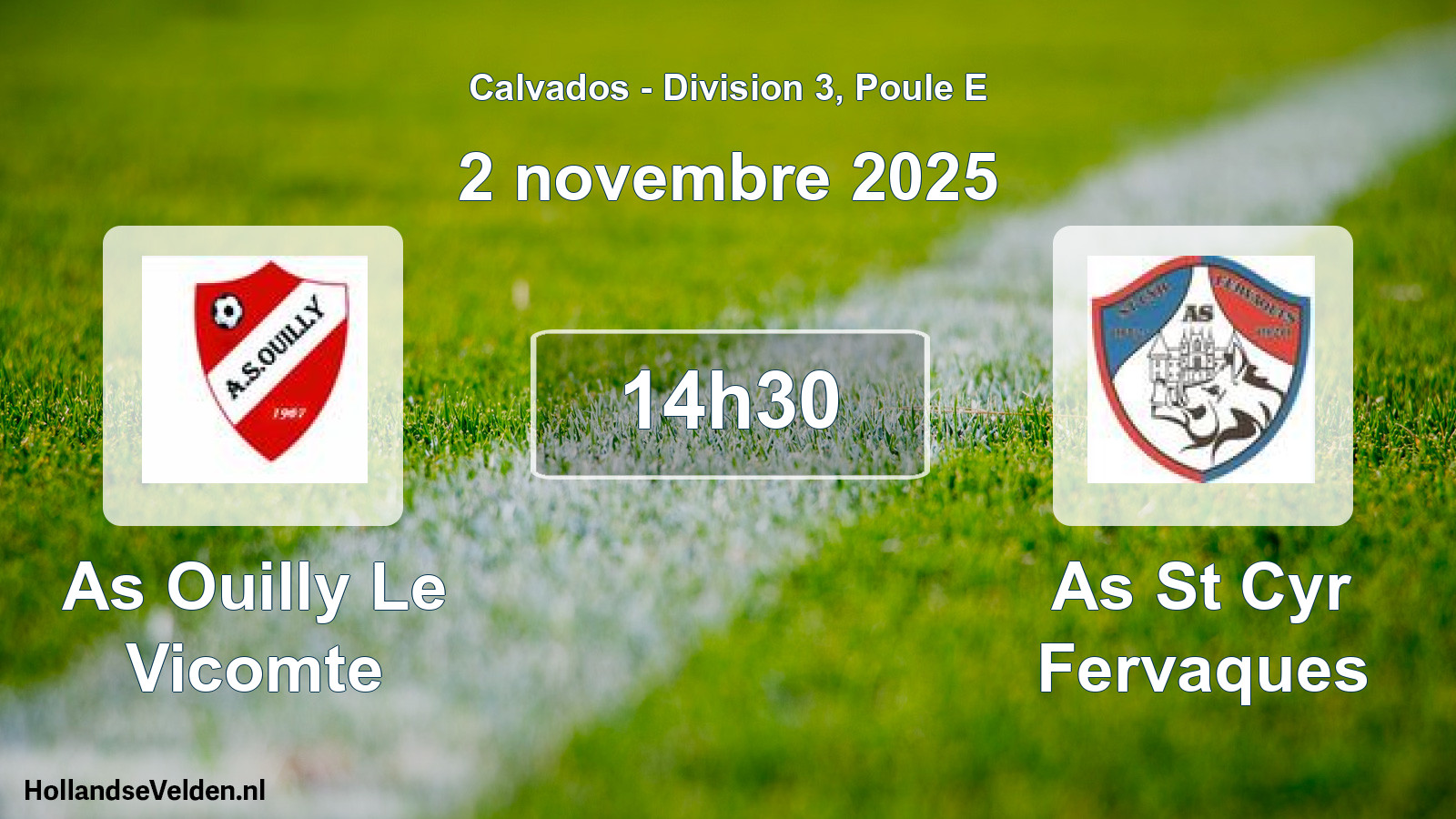 Geplande wedstrijd: As Ouilly Le Vicomte - As St Cyr Fervaques (2 november 2025)