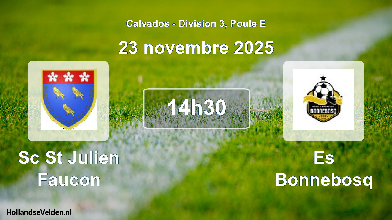 Geplande wedstrijd: Sc St Julien Faucon - Es Bonnebosq (23 novembre 2025)