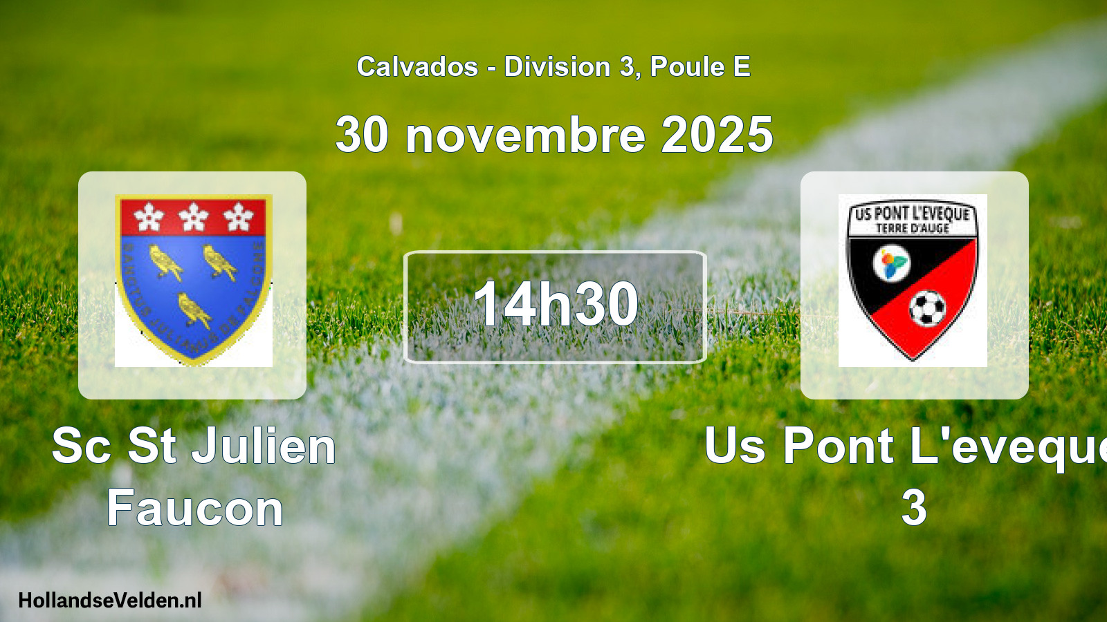 Geplande wedstrijd: Sc St Julien Faucon - Us Pont L'eveque 3 (30 novembre 2025)