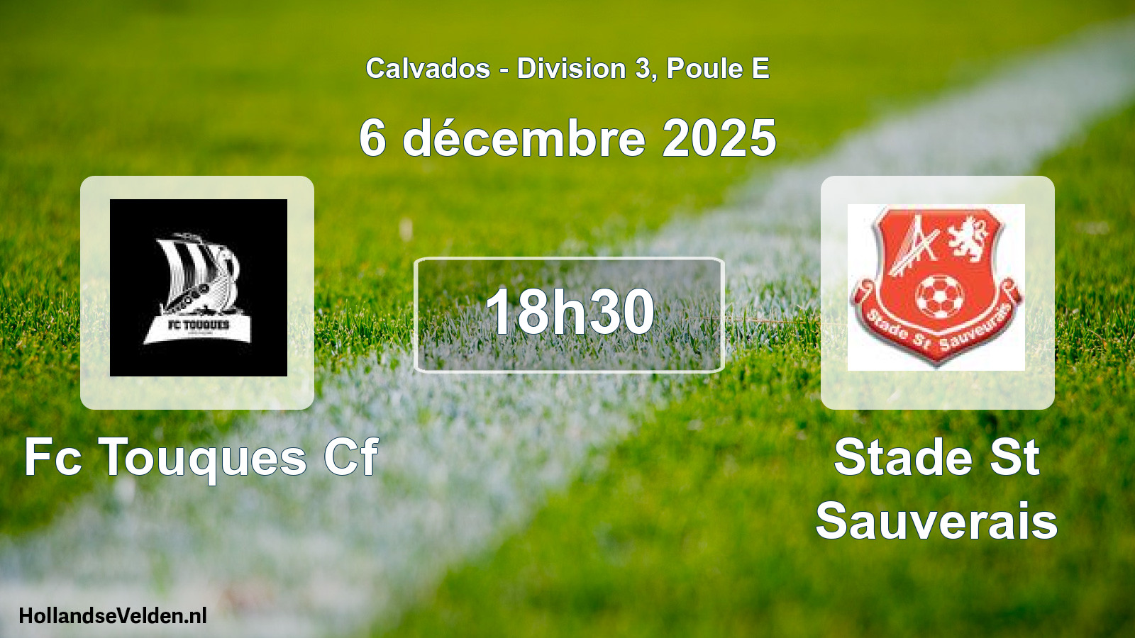 Geplande wedstrijd: Fc Touques Cf - Stade St Sauverais (6 december 2025)
