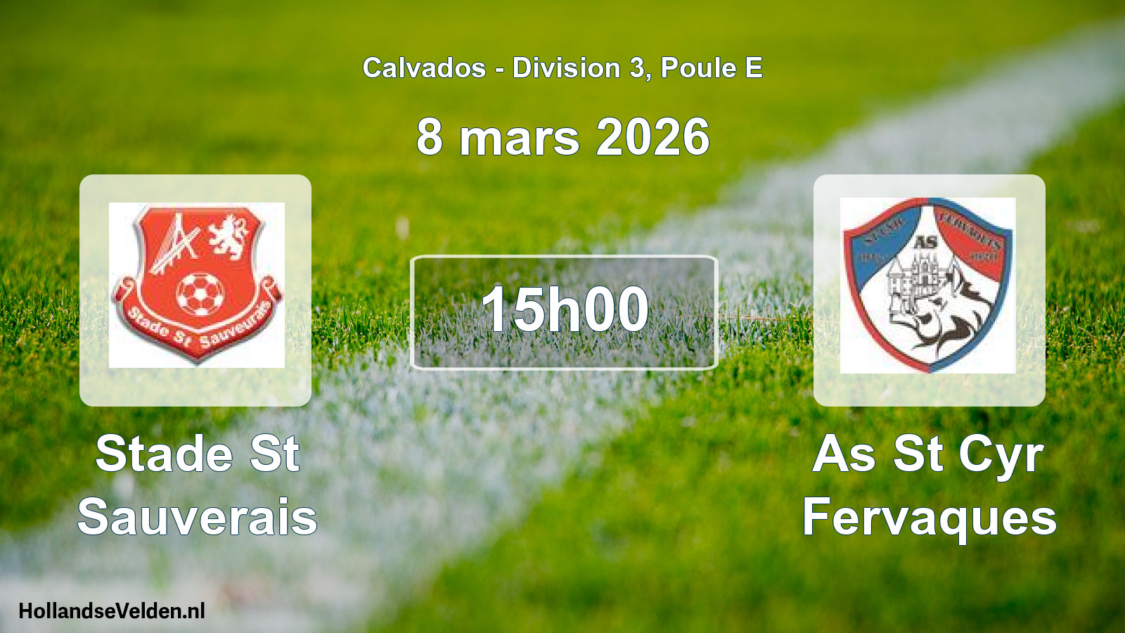 Scheduled Match: Stade St Sauverais - As St Cyr Fervaques (8 March 2026)