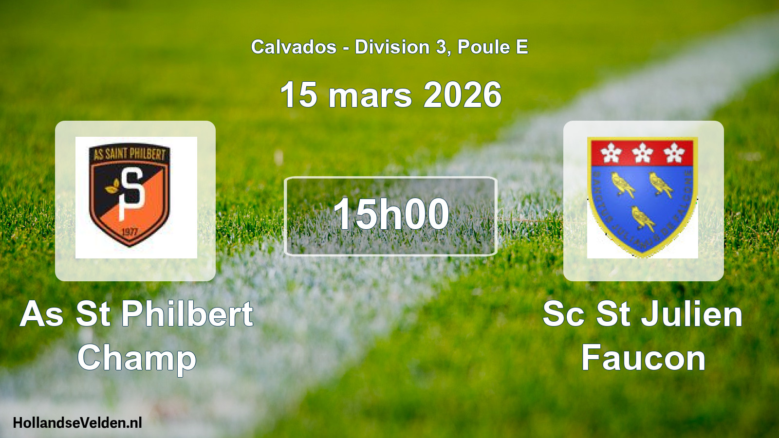 Geplande wedstrijd: As St Philbert Champ - Sc St Julien Faucon (15 mars 2026)