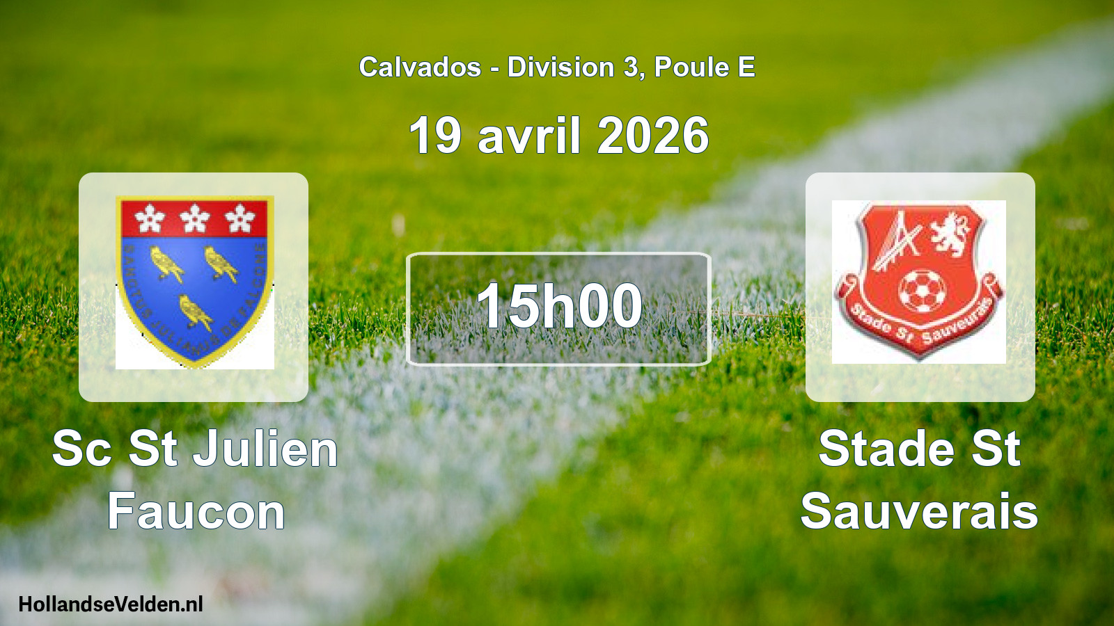 Geplande wedstrijd: Sc St Julien Faucon - Stade St Sauverais (19 avril 2026)