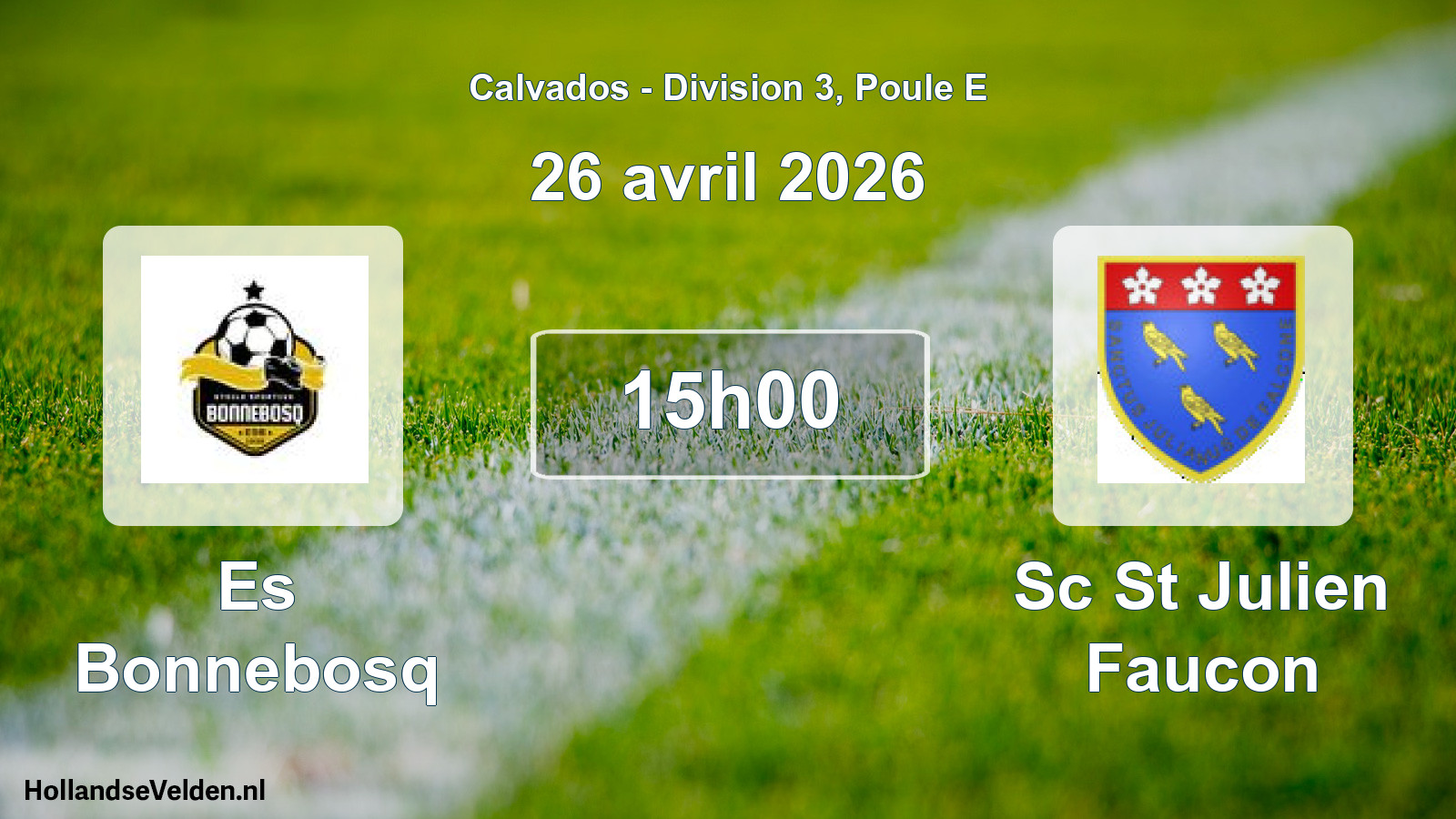 Geplande wedstrijd: Es Bonnebosq - Sc St Julien Faucon (26 april 2026)