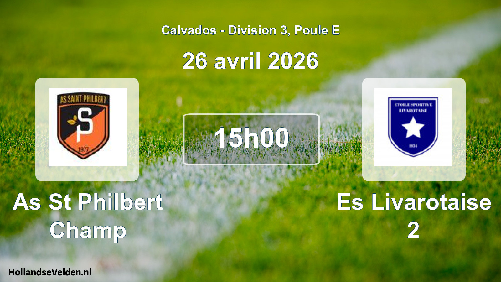 Geplande wedstrijd: As St Philbert Champ - Es Livarotaise 2 (26 april 2026)