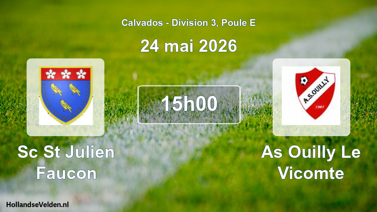Geplande wedstrijd: Sc St Julien Faucon - As Ouilly Le Vicomte (24 mei 2026)