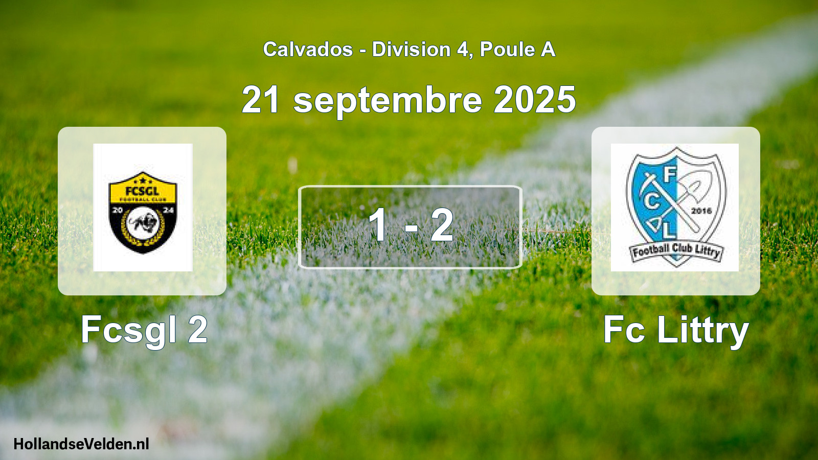 Gespeelde wedstrijd: Fcsgl 2 - Fc Littry 1 - 2 (21 septembre 2025)