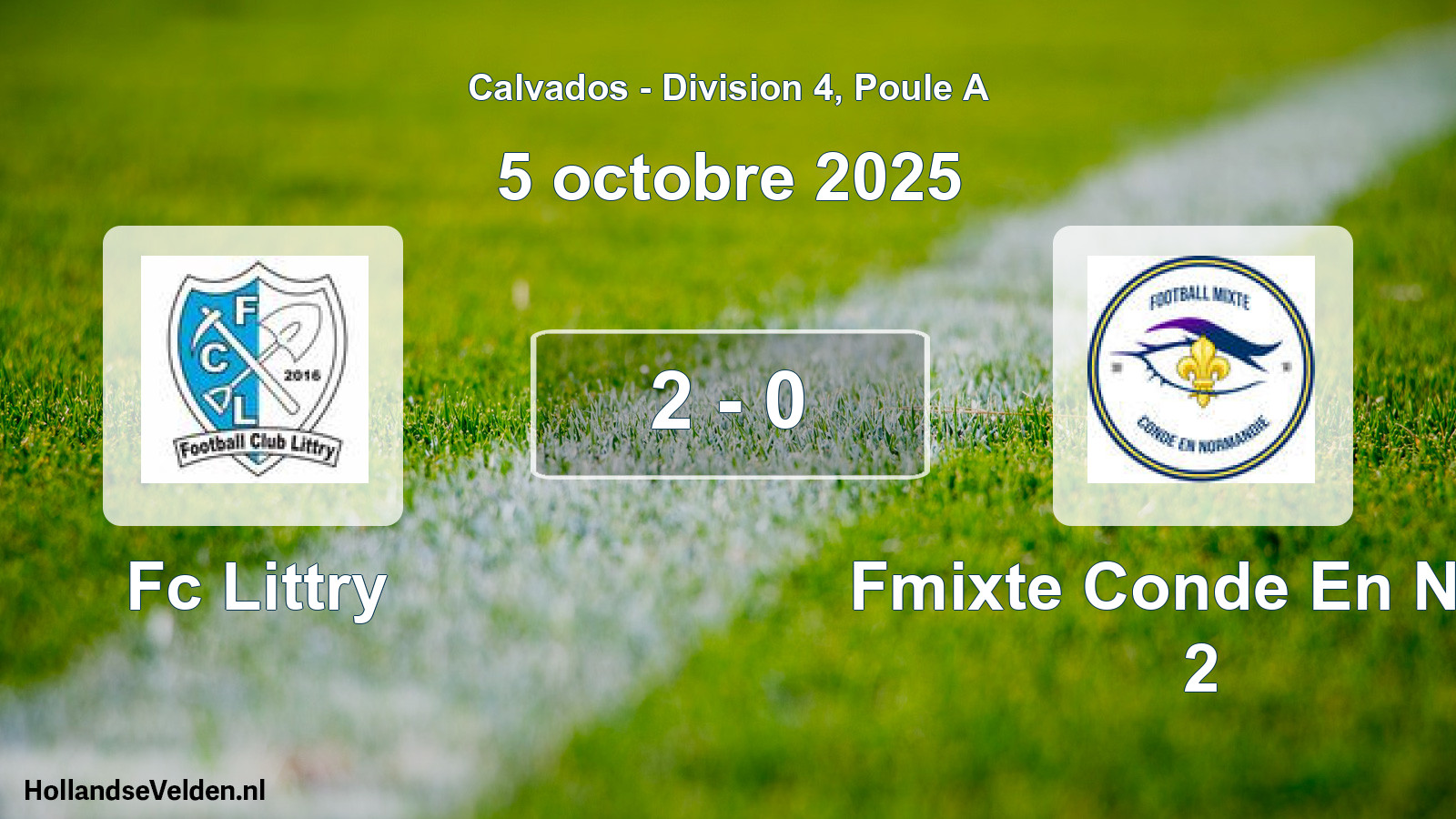 Gespeelde wedstrijd: Fc Littry - Fmixte Conde En Ndie 2 2 - 0 (5 oktober 2025)