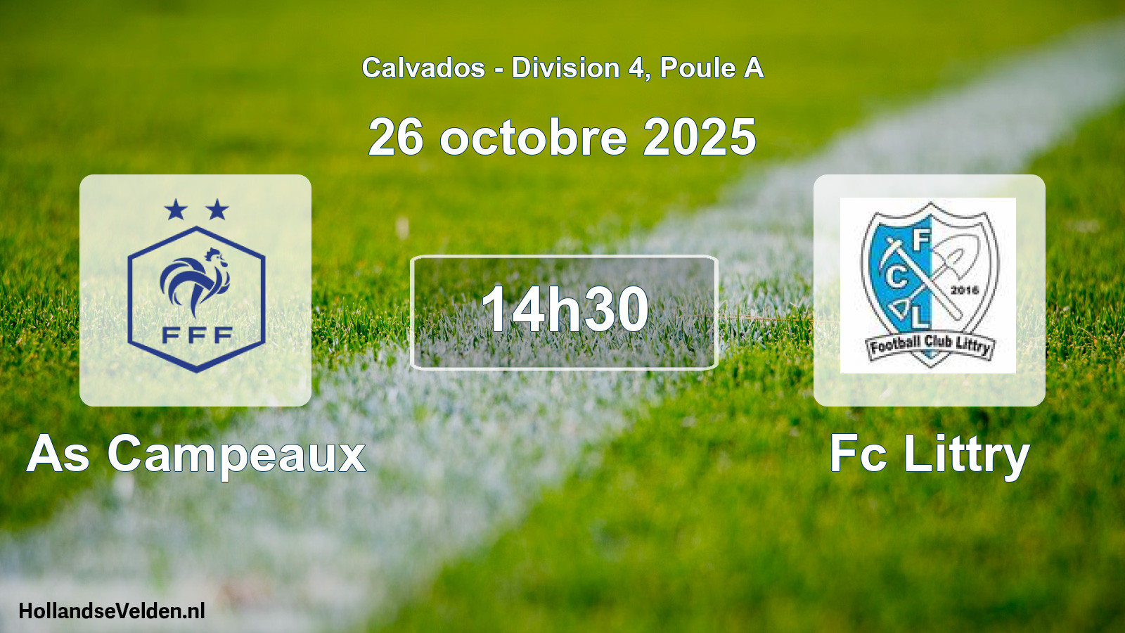 Geplande wedstrijd: As Campeaux - Fc Littry (26 octobre 2025)