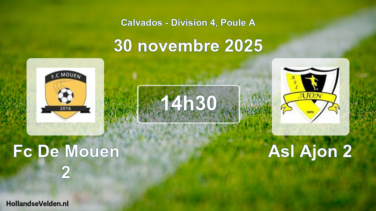 Scheduled Match: Fc De Mouen 2 - Asl Ajon 2 (30 November 2025)