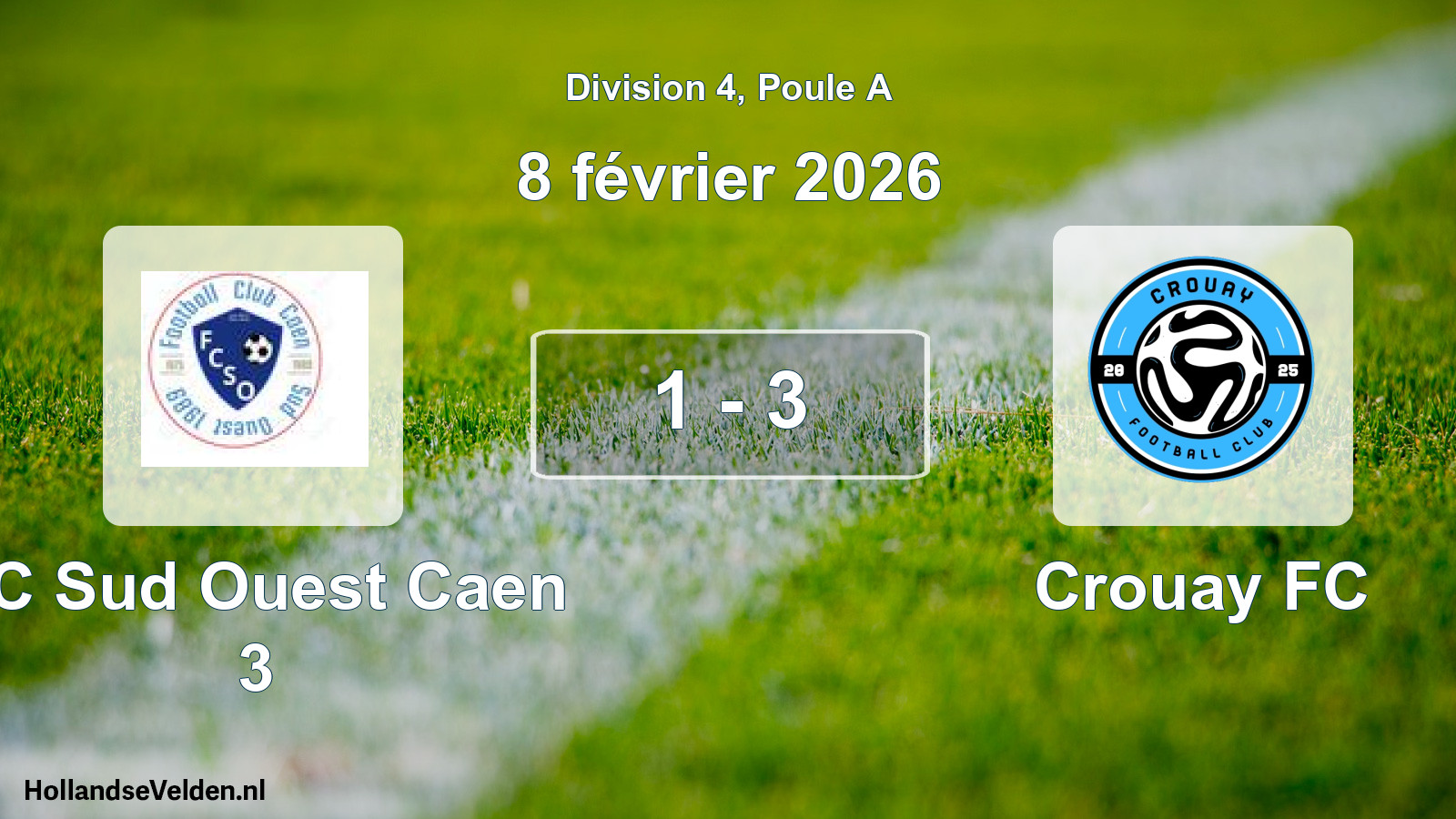 Total number of matches played: FC Sud Ouest Caen 3 - Crouay FC 1 - 3 (8 February 2026)