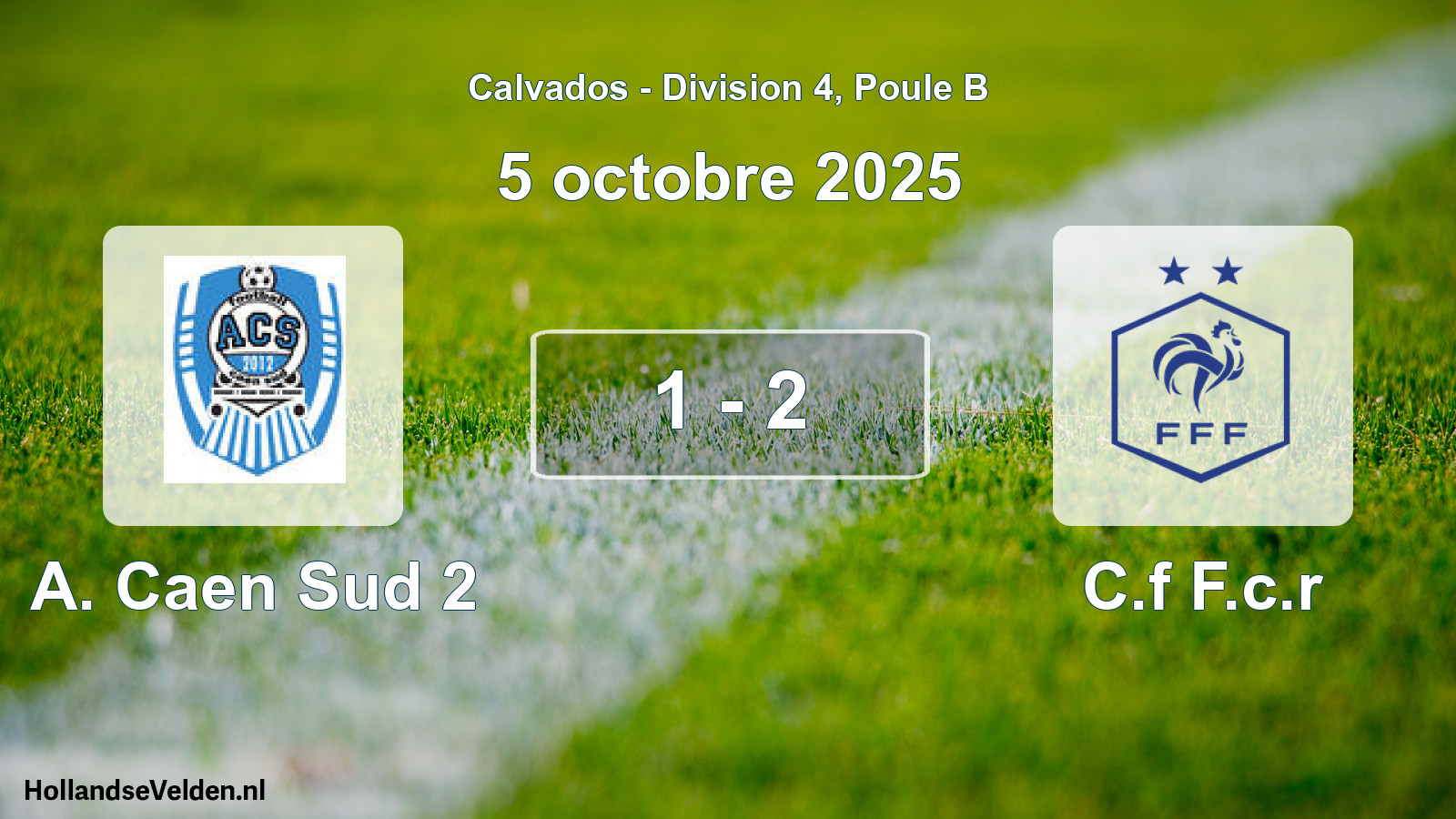 Gespeelde wedstrijd: A. Caen Sud 2 - C.f F.c.r 1 - 2 (5 octobre 2025)