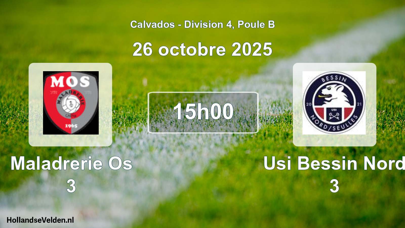 Geplande wedstrijd: Maladrerie Os 3 - Usi Bessin Nord 3 (26 oktober 2025)