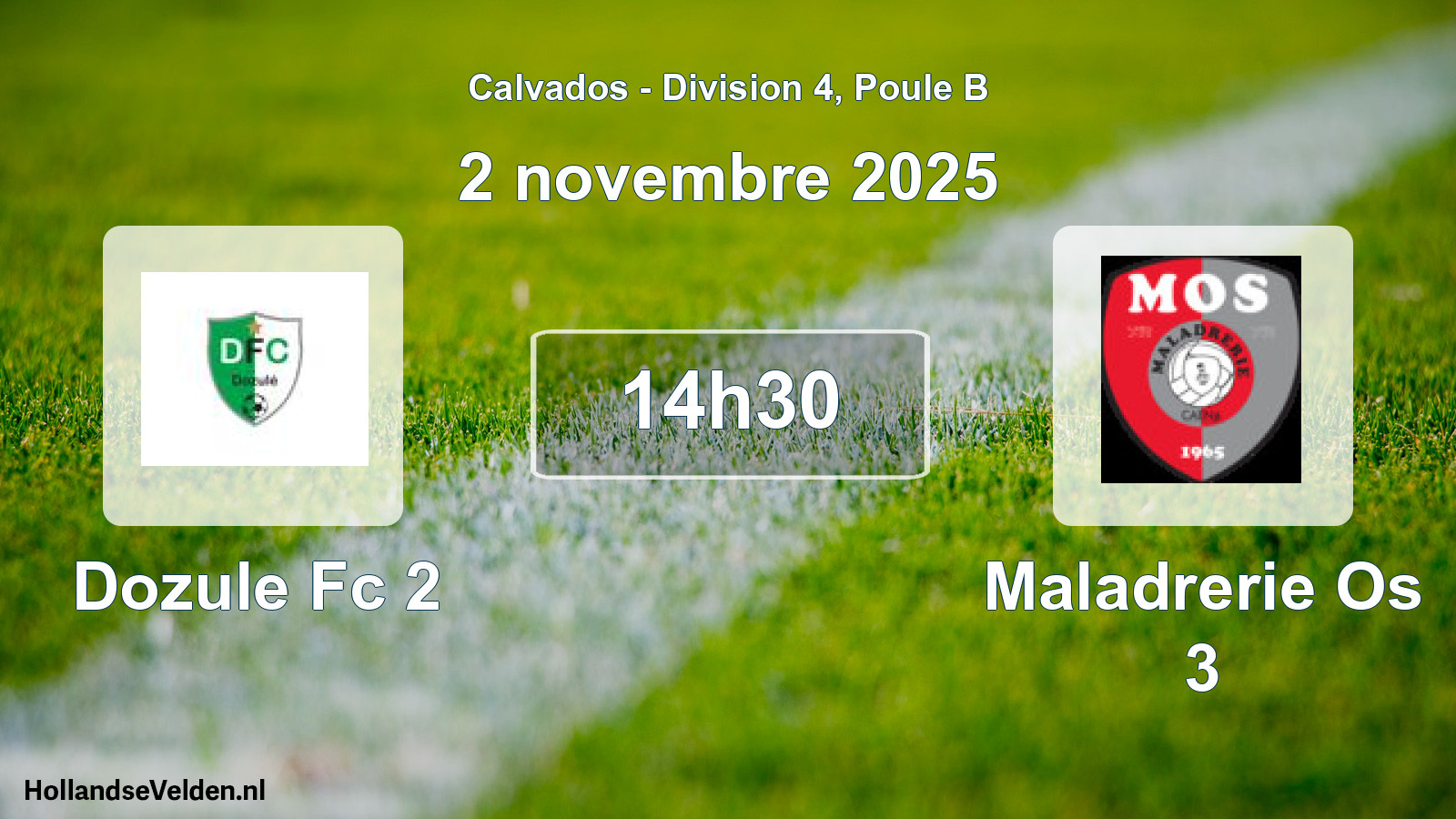 Scheduled Match: Dozule Fc 2 - Maladrerie Os 3 (2 November 2025)