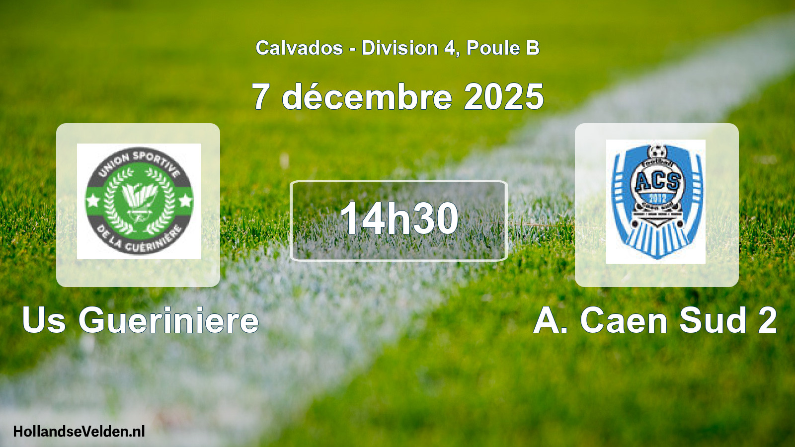 Geplande wedstrijd: Us Gueriniere - A. Caen Sud 2 (7 december 2025)