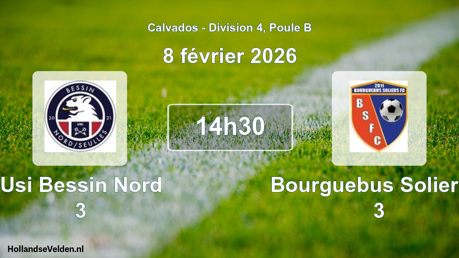 Scheduled Match: Usi Bessin Nord 3 - Bourguebus Soliers F 3 (8 February 2026)