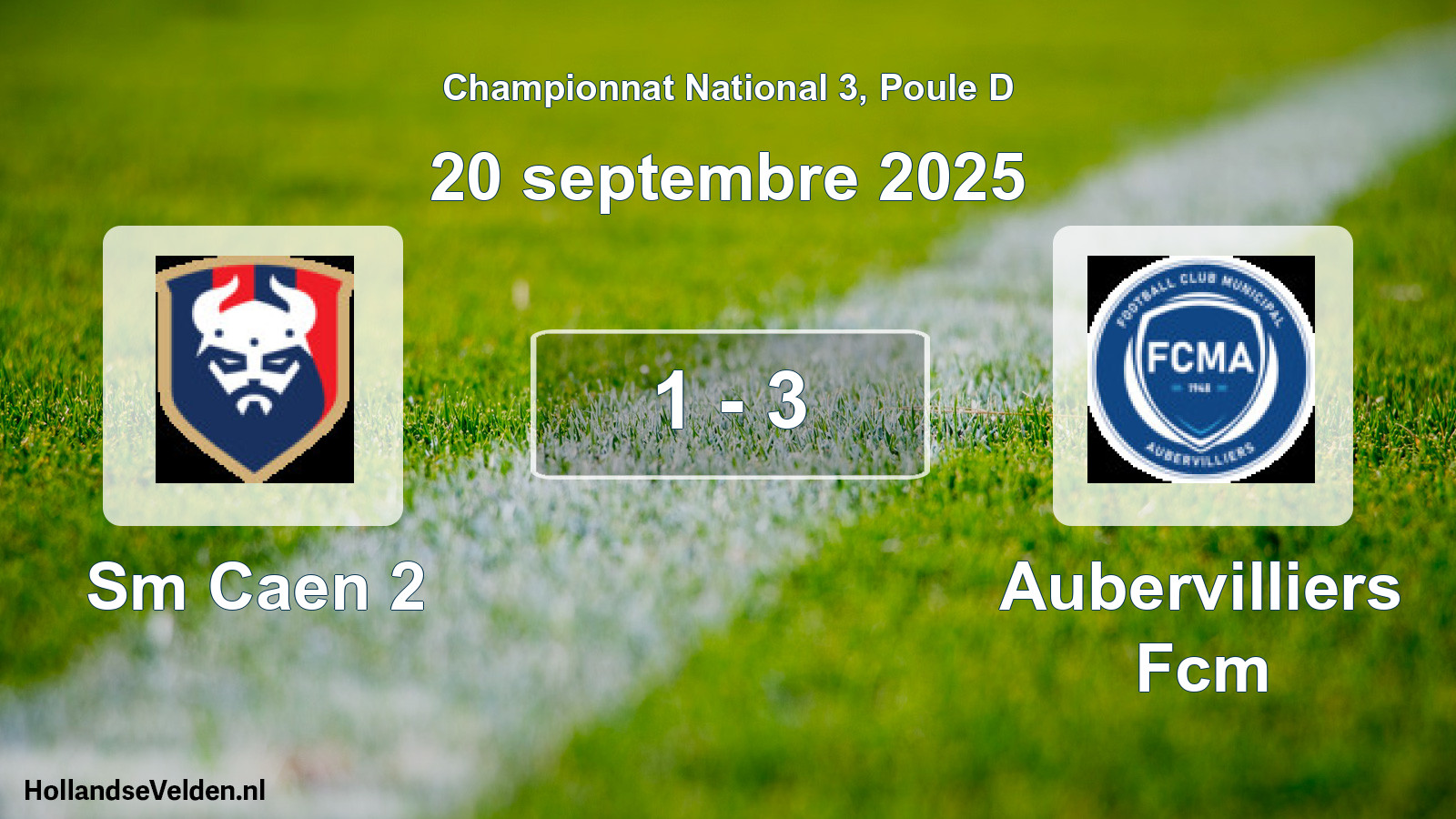 Total number of matches played: Sm Caen 2 - Aubervilliers Fcm 1 - 3 (20 September 2025)