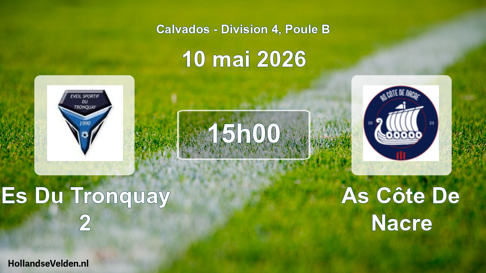 Scheduled Match: Es Du Tronquay 2 - As Côte De Nacre (10 May 2026)