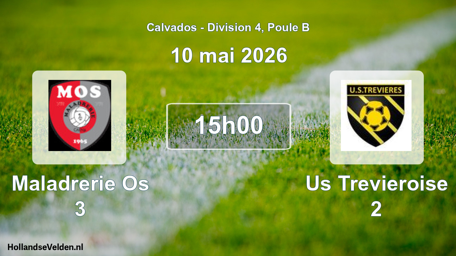 Scheduled Match: Maladrerie Os 3 - Us Trevieroise 2 (10 May 2026)