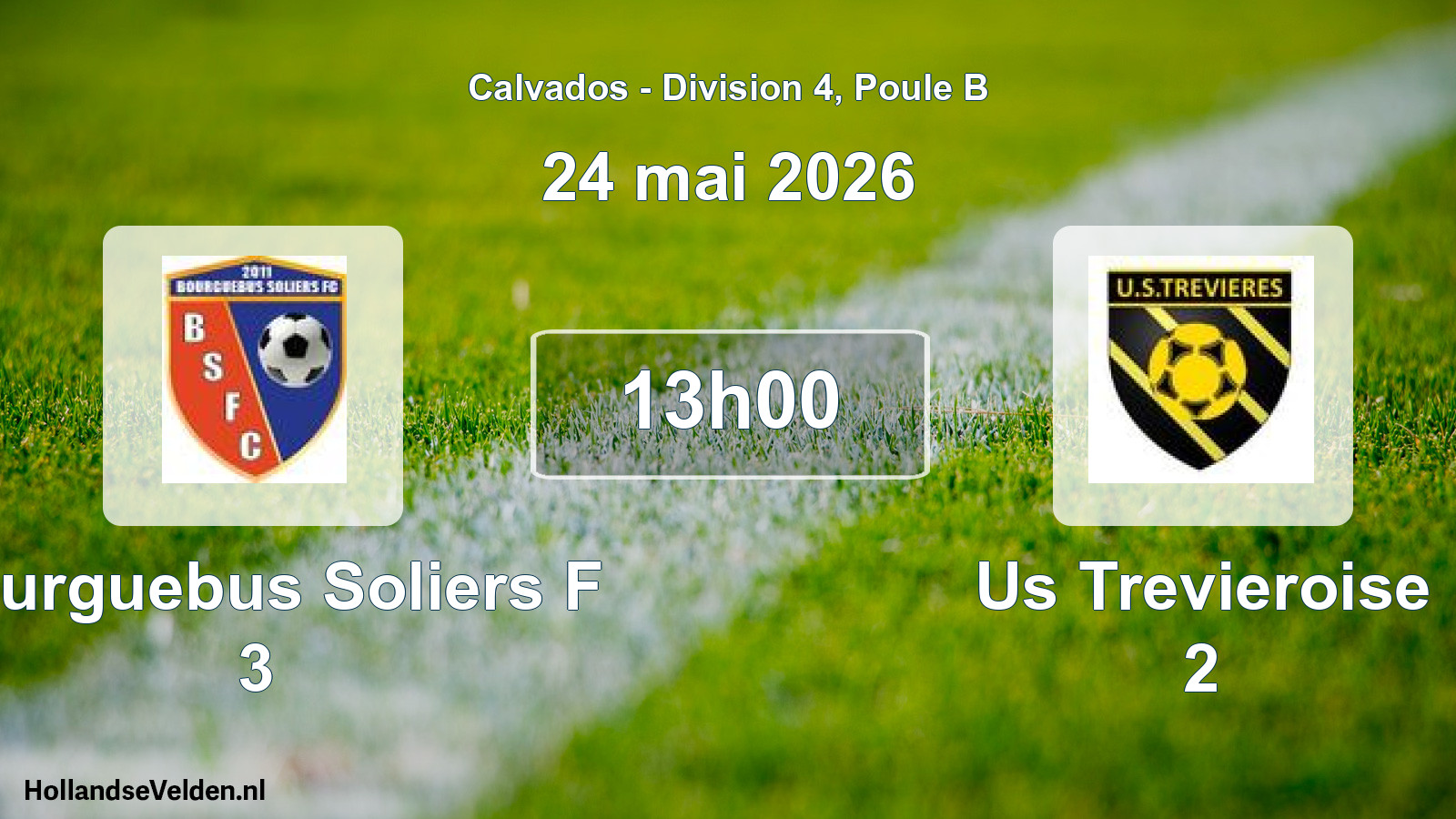 Geplande wedstrijd: Bourguebus Soliers F 3 - Us Trevieroise 2 (24 mai 2026)
