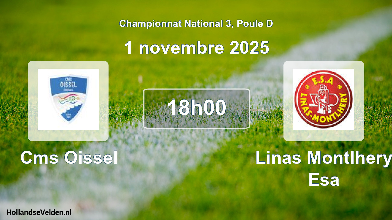 Geplande wedstrijd: Cms Oissel - Linas Montlhery Esa (1 novembre 2025)