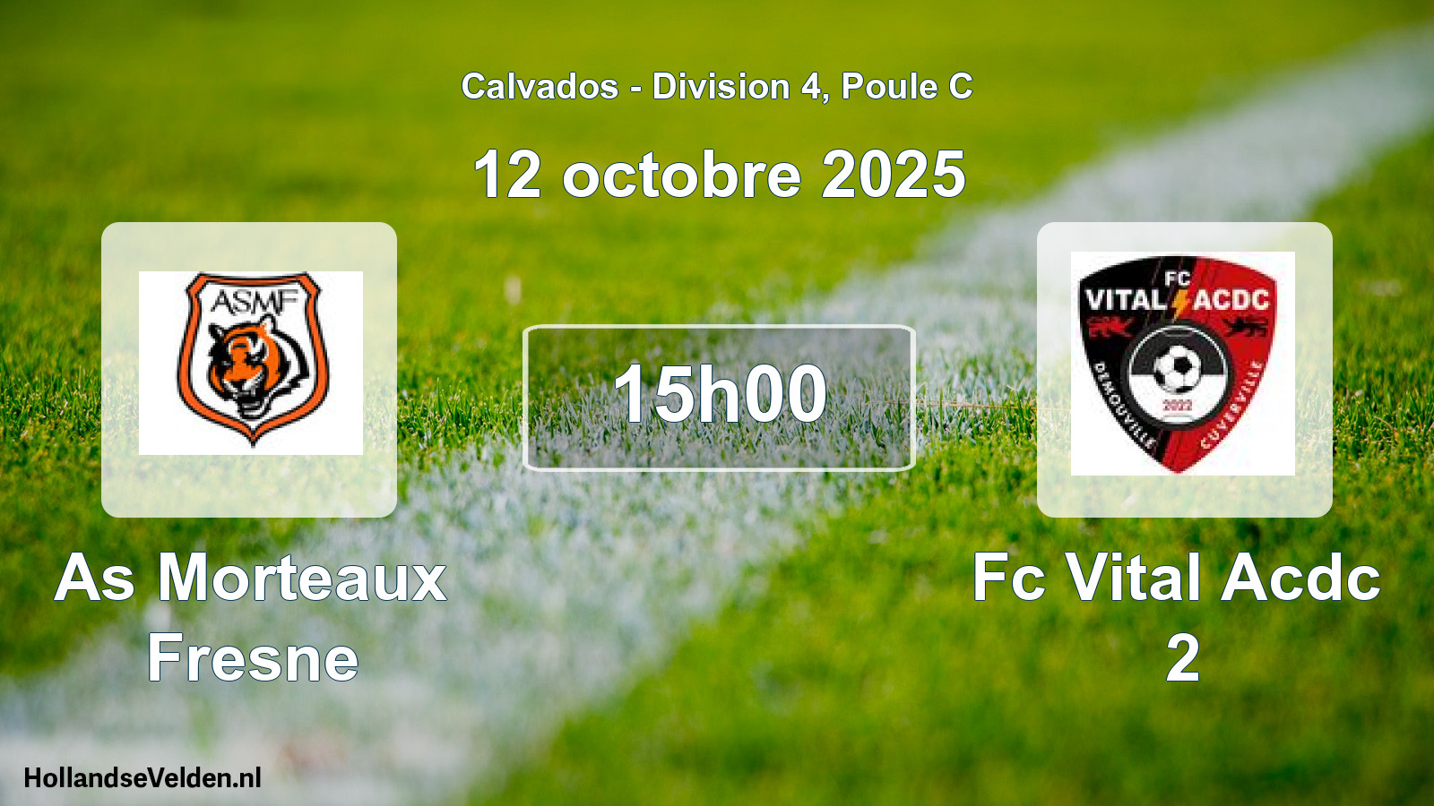Geplande wedstrijd: As Morteaux Fresne - Fc Vital Acdc 2 (12 oktober 2025)
