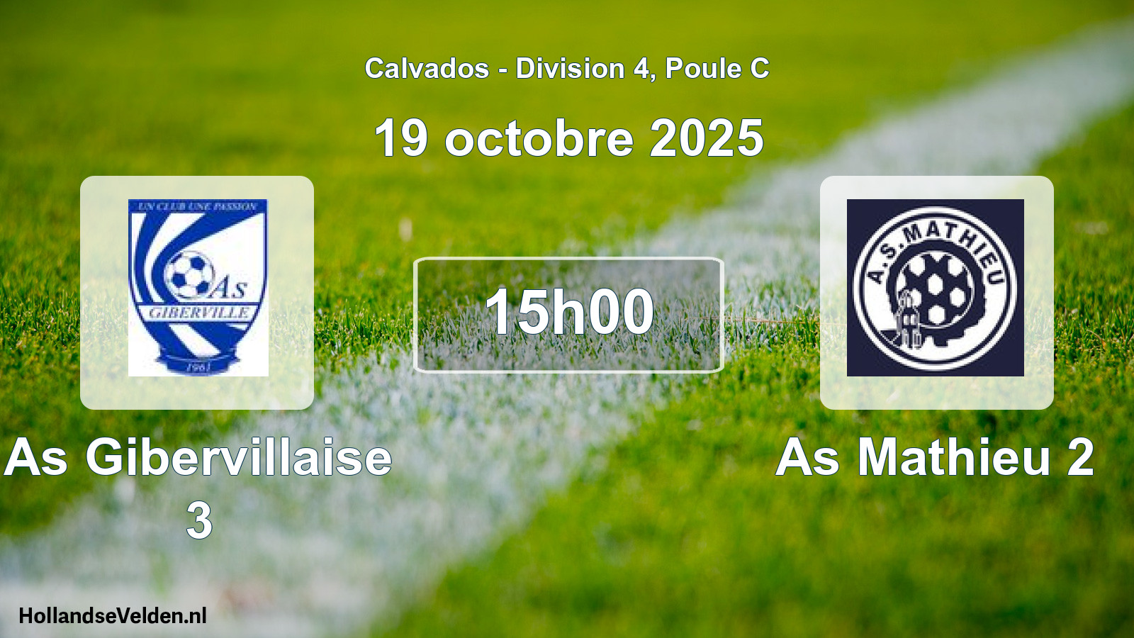 Scheduled Match: As Gibervillaise 3 - As Mathieu 2 (19 October 2025)