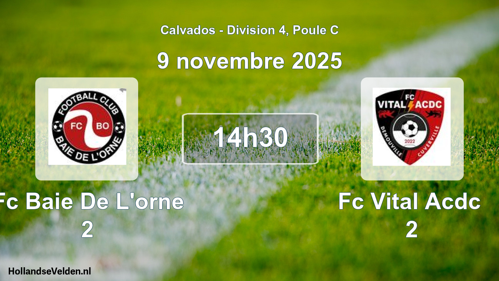 Geplande wedstrijd: Fc Baie De L'orne 2 - Fc Vital Acdc 2 (9 november 2025)