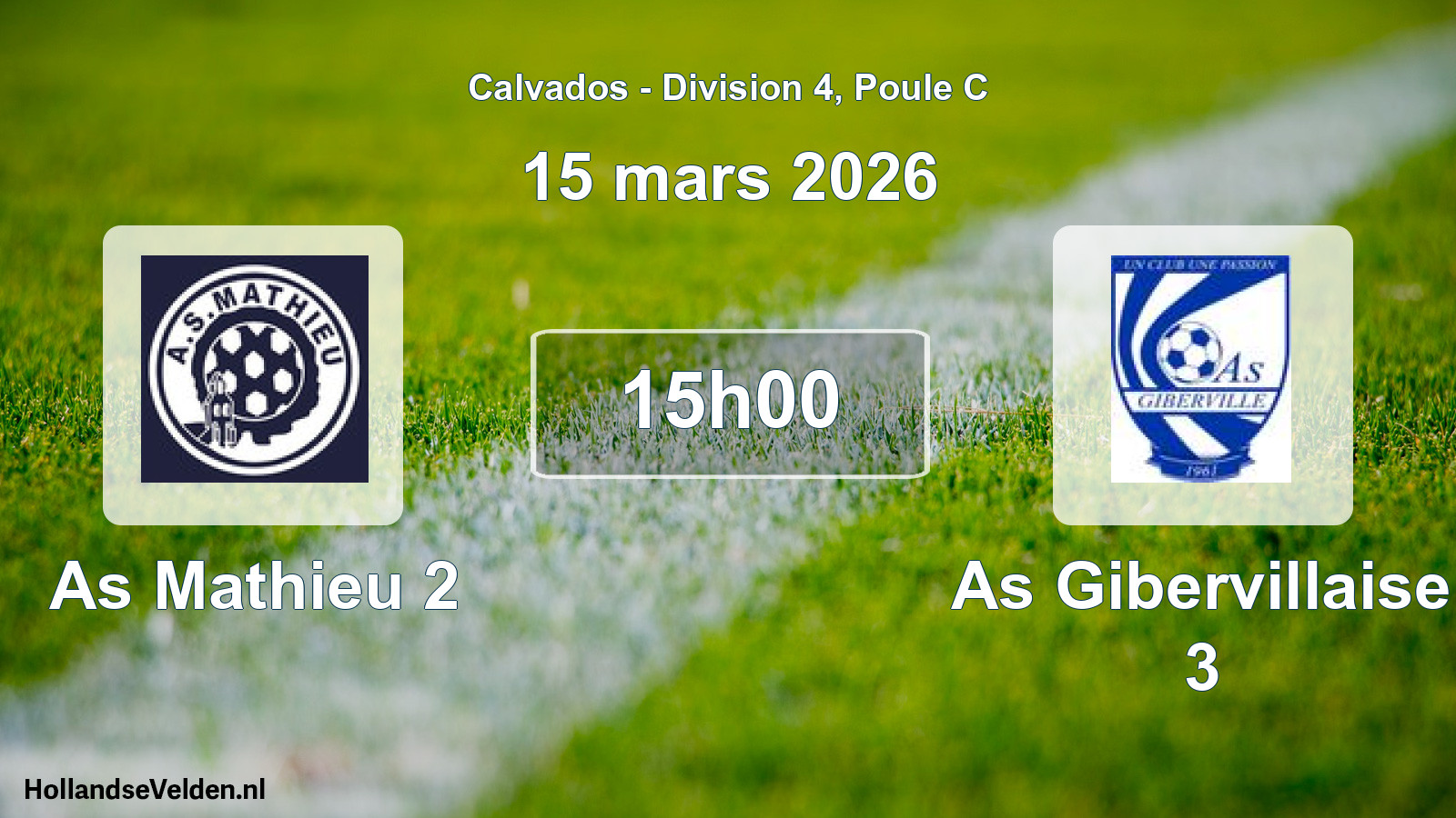 Geplande wedstrijd: As Mathieu 2 - As Gibervillaise 3 (15 mars 2026)