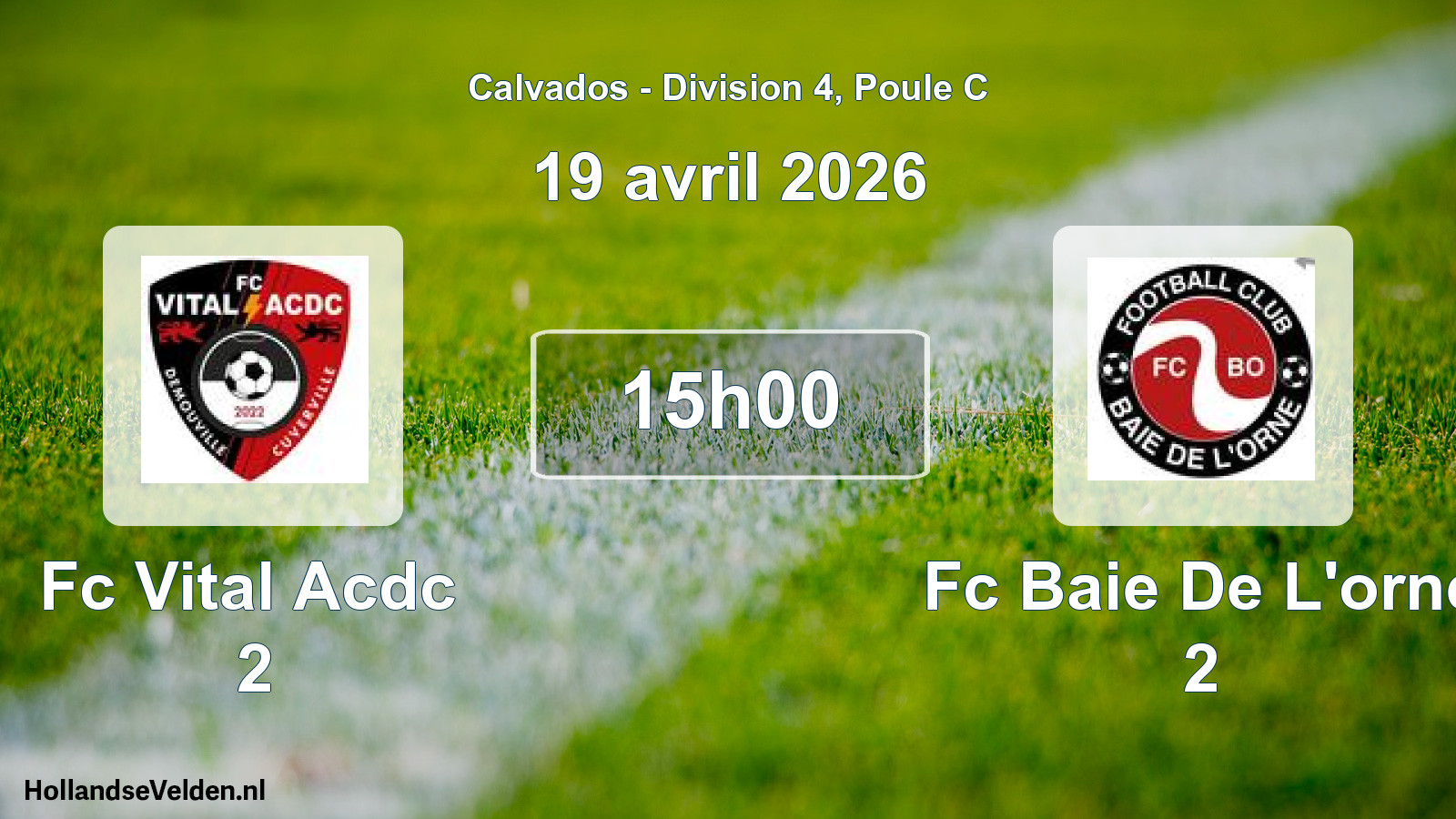 Geplande wedstrijd: Fc Vital Acdc 2 - Fc Baie De L'orne 2 (19 april 2026)