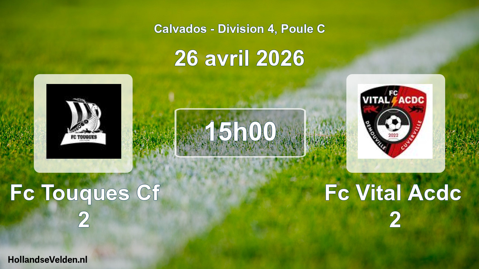 Geplande wedstrijd: Fc Touques Cf 2 - Fc Vital Acdc 2 (26 april 2026)