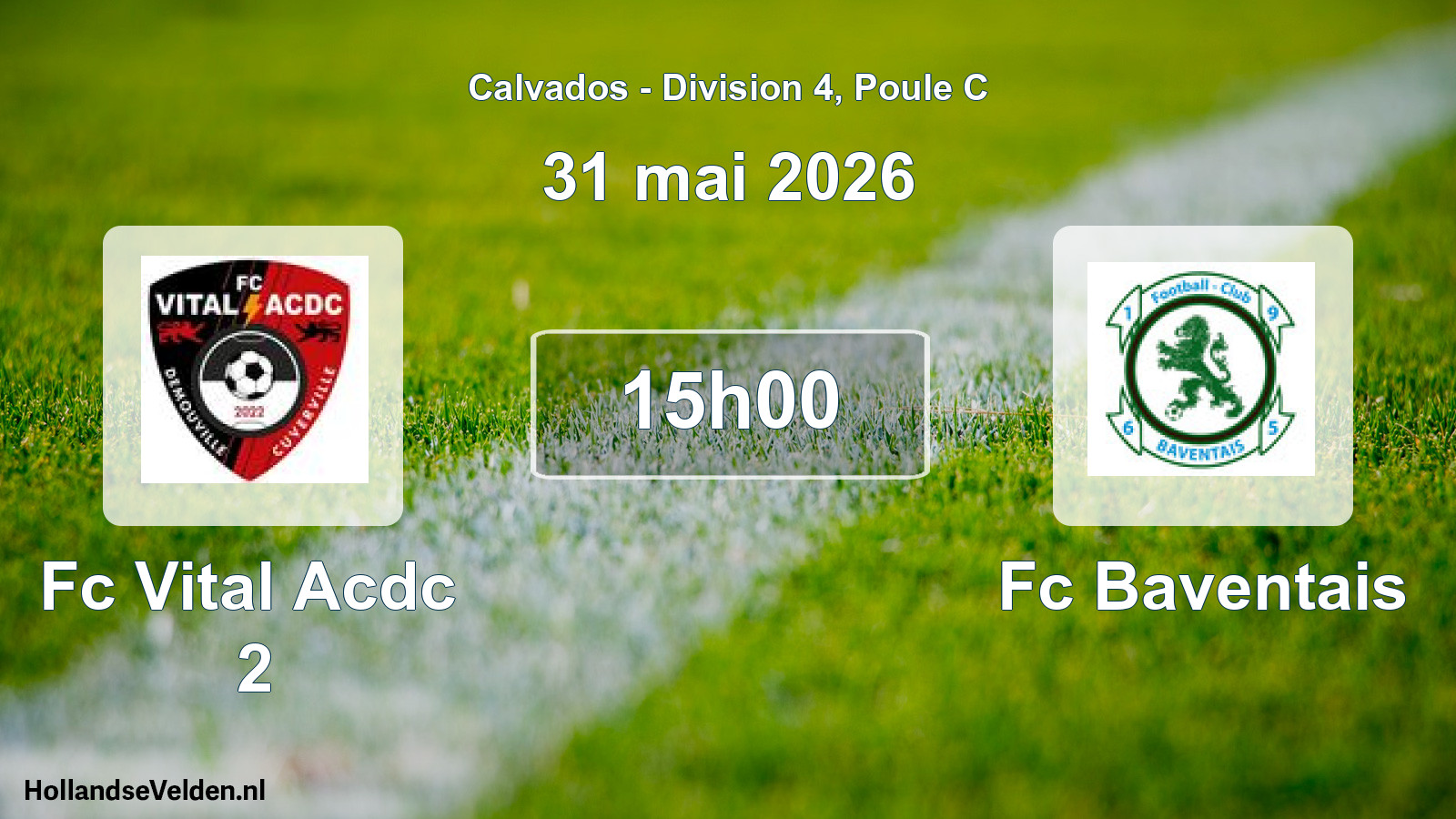 Scheduled Match: Fc Vital Acdc 2 - Fc Baventais (31 May 2026)