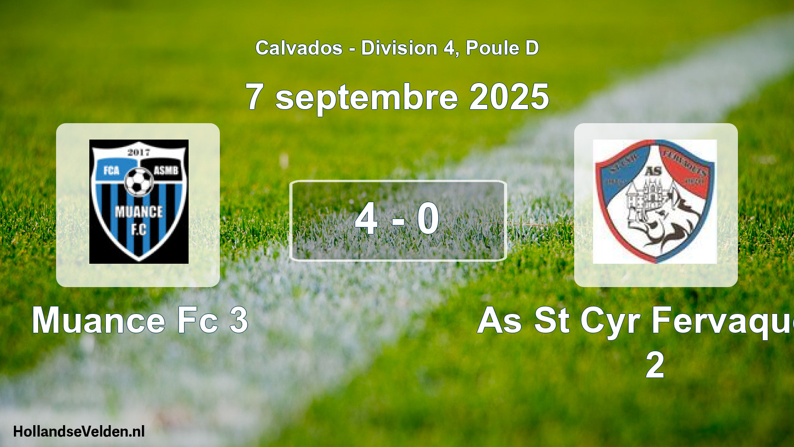 Total number of matches played: Muance Fc 3 - As St Cyr Fervaques 2 4 - 0 (7 September 2025)
