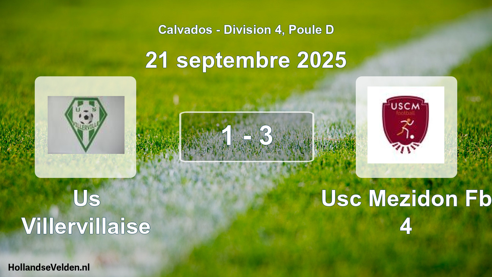 Gespeelde wedstrijd: Us Villervillaise - Usc Mezidon Fb 4 1 - 3 (21 september 2025)