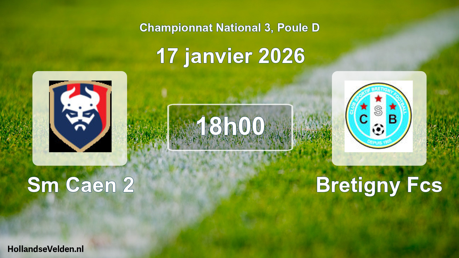 Geplande wedstrijd: Sm Caen 2 - Bretigny Fcs (17 janvier 2026)