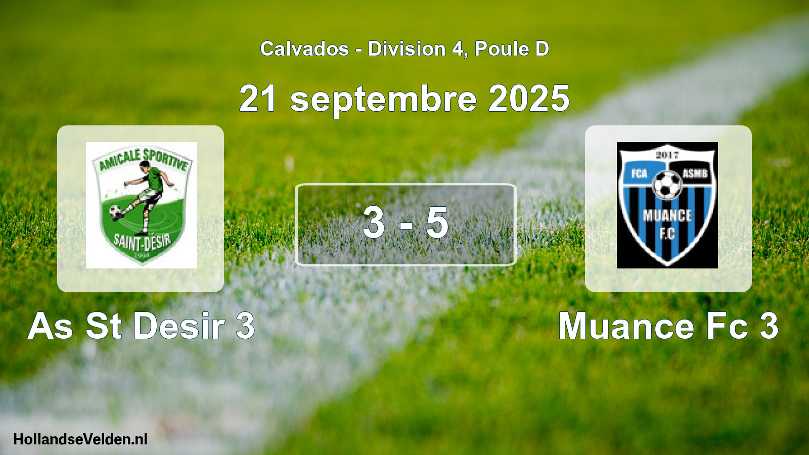 Total number of matches played: As St Desir 3 - Muance Fc 3 3 - 5 (21 September 2025)