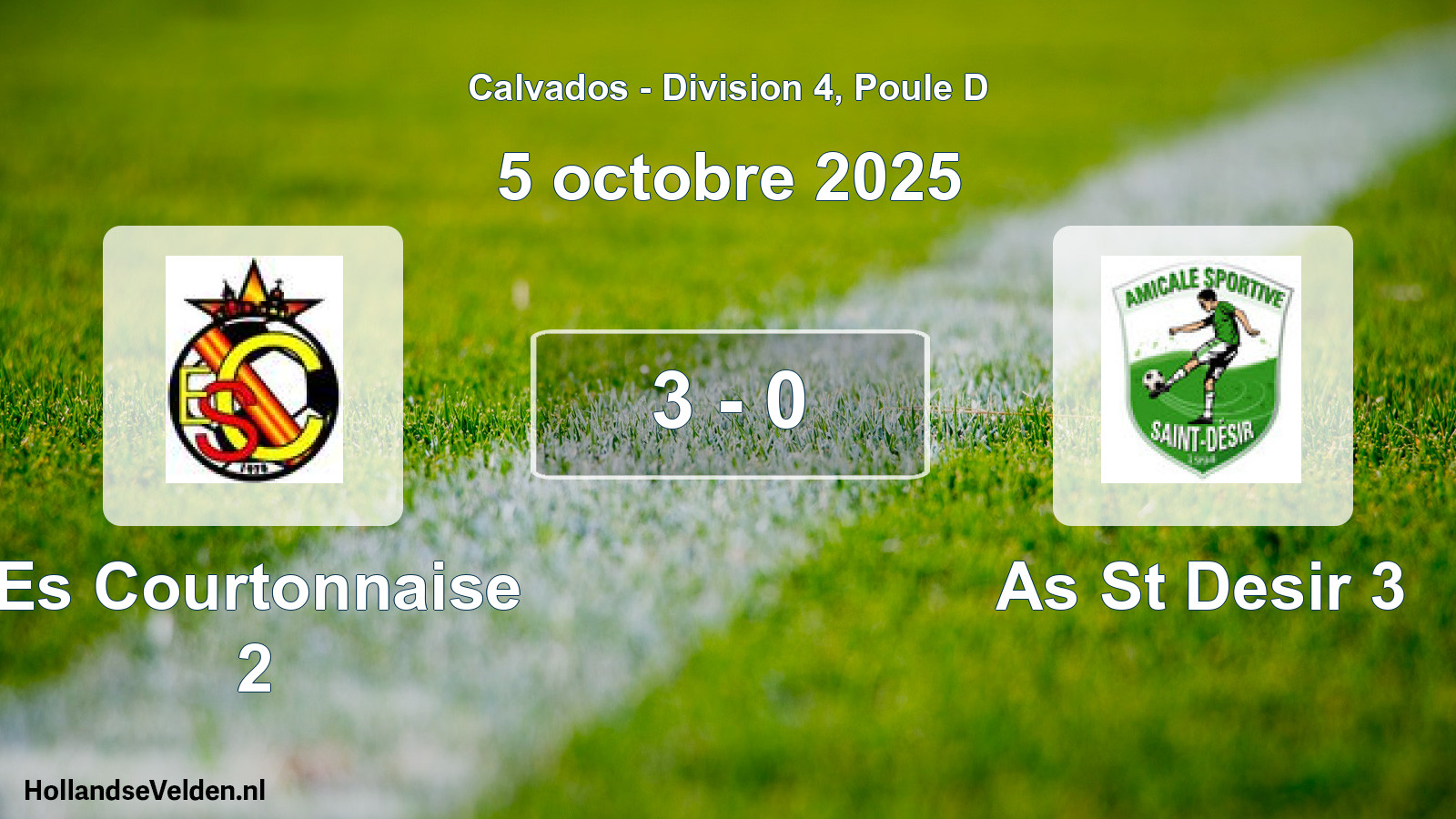 Total number of matches played: Es Courtonnaise 2 - As St Desir 3 3 - 0 (5 October 2025)
