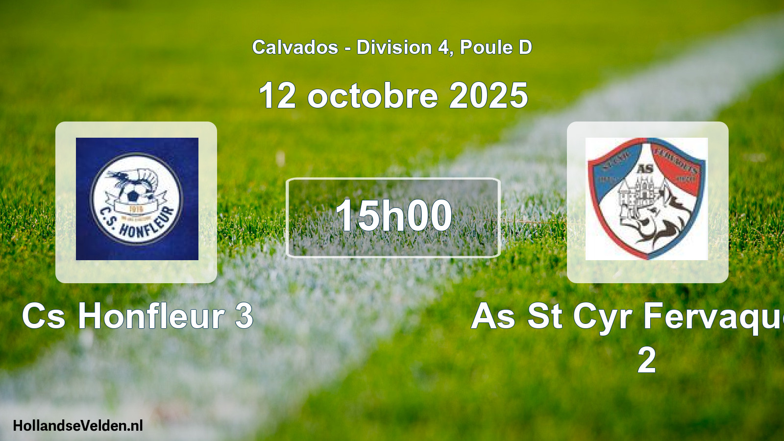 Geplande wedstrijd: Cs Honfleur 3 - As St Cyr Fervaques 2 (12 octobre 2025)