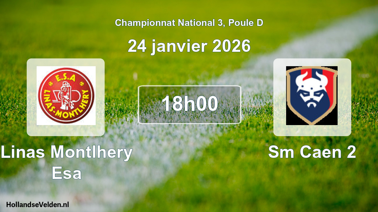 Geplande wedstrijd: Linas Montlhery Esa - Sm Caen 2 (24 januari 2026)